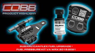 COBB Tuning - Product Highlight - CAN Flex Fuel + Fuel Pressure Sensor Kit for VA WRX