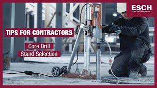 How to Select the Right Core Drill Stand | Esch Construction Supply