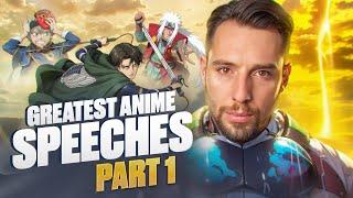 Greatest Anime Speeches: Part 1