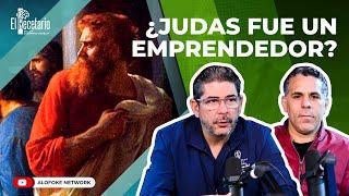 ¿JUDAS FUE UN EMPRENDEDOR? (EL RECETARIO)