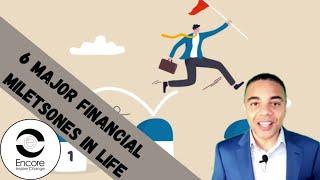 6 Major Financial Milestones In Life