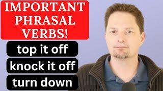 LEARN IMPORTANT PHRASAL VERBS / CORRECT AMERICAN ACCENT TRAINING /AVOID MISTAKES WITH PHRASAL VERBS