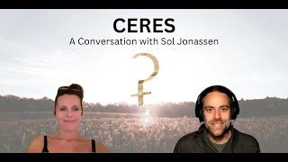 The Essence of Ceres with Sol Jonassen