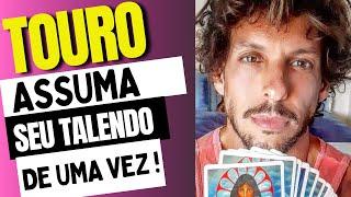 ️ TOURO: ASSUME SEU TALENTO LOGO ! TAROT TERAPÊUTICO