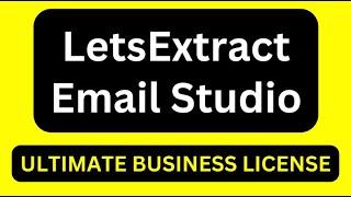 How To Extract Emails Using LetsExtract Email Studio | Email Marketing Software |