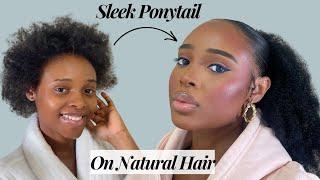 The Best Ponytail Hack for NATURAL HAIR 4A, 4B, 4C #sleekponytails #ponytail #naturalhair