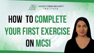 How to complete your first exercise on MCSI