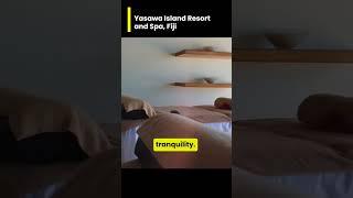 Yasawa Island Resort and Spa Fiji - Yasawa Island Resort and Spa Fiji ‍️ - Embrace the pinnacle