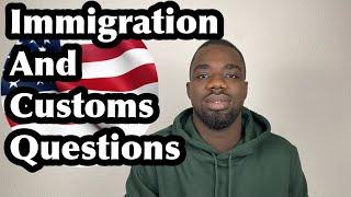 How to Answer Customs and Immigration Questions| USA