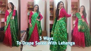 Saree Draping With Lehenga | 3 Different Styles | Kaveri Kotadia #sareedrape #lehengasaree