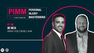 Personal Injury Mastermind -146. Joe Volta, Hull and Chandler