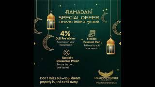 Ramadan Special: 4% DLD Fee Waiver + Discounted Dubai Properties 2025!