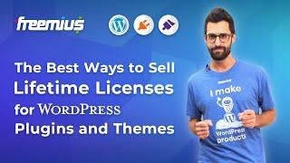 The Best Ways to Sell Lifetime Licenses for WordPress Plugins and Themes