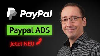 Die neue Werbeplattform für 400 Millionen Kunden! - Update zur Paypal Aktie