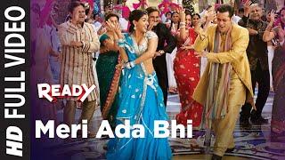 Ready: Meri Ada Bhi  Full Song | Salman Khan, Asin | Rahat Fateh Ali Khan, Tulsi Kumar | Pritam