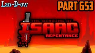 I Was The Bad Character The Whole Time... | The Binding of Isaac: Repentance | Part 653