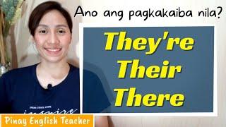 They're, Their, There (Confusing words in English) || Paano gumaling sa English? Umpisahan sa basic!