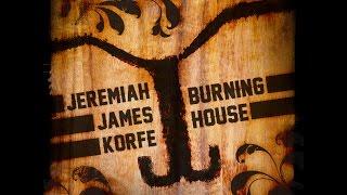 Jeremiah James Korfe, Burning House, Buffalo Chip Sturgis