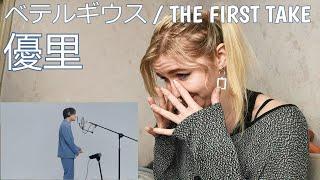 優里 - ベテルギウス / THE FIRST TAKE |Reaction/リアクション/海外の反応|