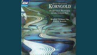 Korngold: Tales of Strauss, Op. 21