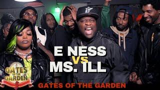 E NESS vs MS. ILL | GATES of the GARDEN | MALE vs FEMALE RAP BATTLE