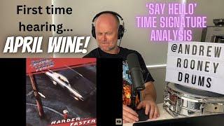 Drum Teacher Reacts: 'Say Hello' | April Wine | TIME SIGNATURE BREAKDOWN/Analysis (at the end)