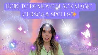 REIKI TO REMOVE BLACK MAGIC, CURSES & SPELLS | LIGHT LANGUAGE