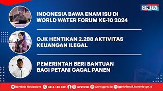 Indonesia Bawa Enam Isu di World Water Forum ke-10 2024 | Kominfo Newsroom 2/3