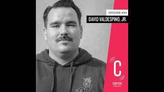 #90 - David Valdespino, Jr. - Content Production Manager