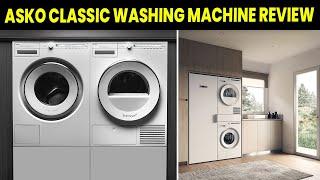 ASKO Classic Washing Machine W2086C.W.UK1 Review: Pros, Cons, and Real User Experience!