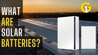 Solar batteries explained | Gad Insider