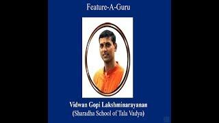 CCC December 2017 Feature-A-Guru Vidwan Gopi Lakshminarayanan