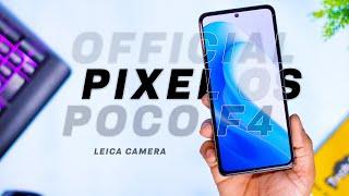 Official Google Pixel OS for Poco F4 Review, Leica Camera, Good Performance but..