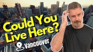 Top 5 PROS AND CONS of Living in Vancouver Canada | UPDATED for 2023