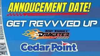 Cedar Point Sets Announcement Date For Top Thrill Dragster ReImagining Project!
