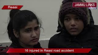 16 injured in Reasi road accident