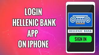 How To Login Hellenic Bank Mobile Banking App on iPhone 2022 - Hellenic Bank iOS App Sign In Help