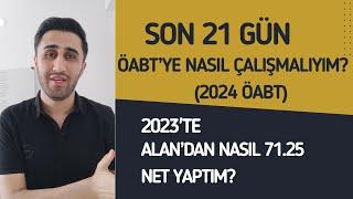 Son 21 gün ÖABT'ye nasıl çalışmalıyım? Ben nasıl çalıştım?  2023'te alandan 71.25 net nasıl yaptım?