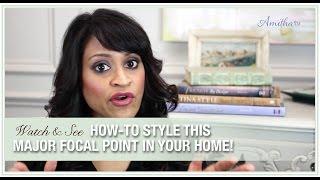 How to Style your Mantel Decor; Fireplace Mantel Ideas, Fireplace Decorating Ideas.