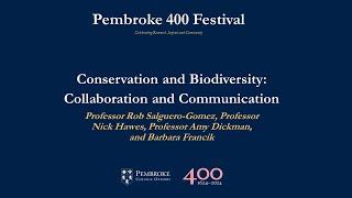 Pembroke 400 Festival: 'Conservation and Biodiversity: Collaboration and Communication'