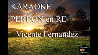 PERDON en RE Vicente Fernandez