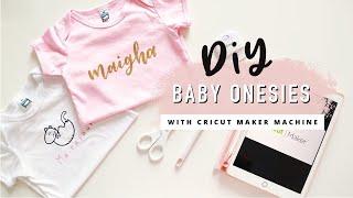 DIY Baby Onesies with Cricut Maker Machine