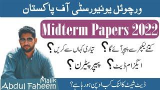 VU Midterm Exams 2022 | Midterm   Papers patterns | How to Exams preparations | VU Datesheet 2022