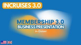 inCruises Membership 3.0 Business Presentation English  