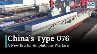 China Launches First Type 076 Amphibious Assault Ship to Boost Navy |  News Today | AC1B