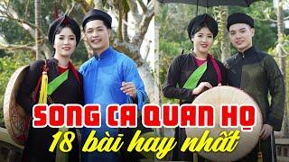 12 Bài Song Ca Quan Họ Bắc Ninh Hay Nhất 2024 - Nghe Dân Ca Quan Họ KHÔNG QUẢNG CÁO