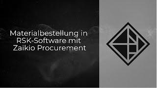 Materialbestellung in RSK-Software mit Zaikio Procurement | datamedia GmbH