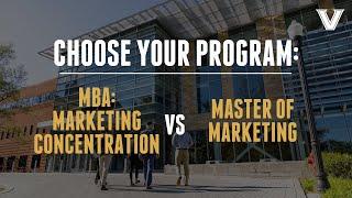 Vanderbilt Business MBA vs Master of Marketing Programs