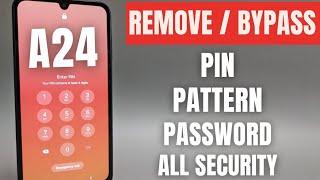 Samsung Galaxy A24 - Reset PIN ,Password , Forgotten Pattern , Screen Lock/ Fingerprint Face Unlock