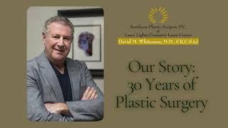 Southern Plastic Surgery: Telling Our Story